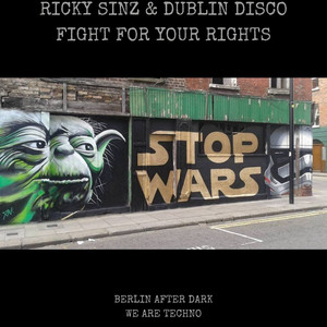 Fight For Your Rights (Original Mix)