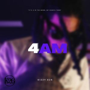 4AM (Explicit)