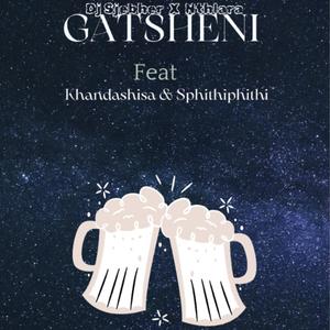 Gatseni (feat. Khandashisa & Sphithiphithi & Ntlara) (Explicit)
