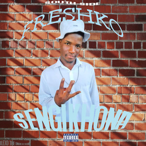 Sengikhona (Explicit)