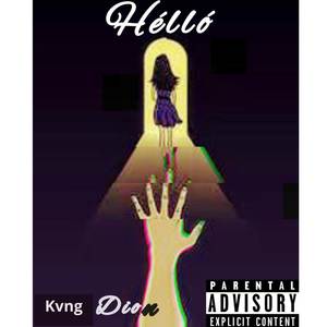 Hélló (Explicit)