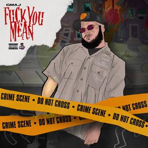 **** You Mean (Explicit)