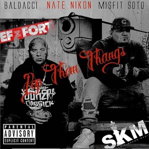 Pop Them Thangs(feat. Misfit Soto) (Explicit)