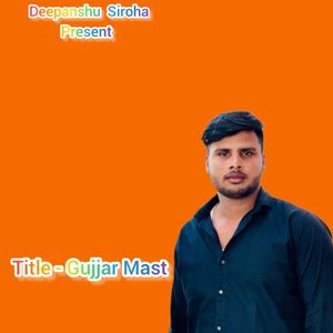 Gujjar Mast