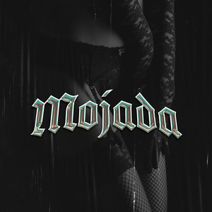 MOJADA (OFICIAL) [Explicit]