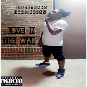 Love In The War (Explicit)