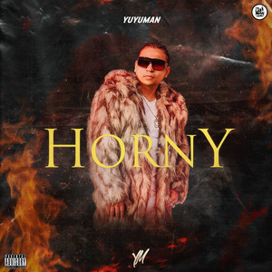 Horny (Explicit)