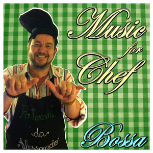 Music For Chef - Bossa