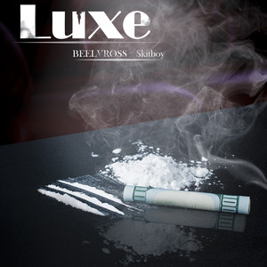 Luxe (Explicit)