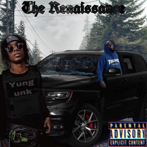 The Renaissance (Explicit)