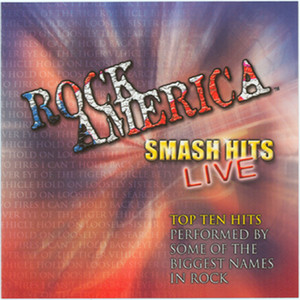 Rock America: Smash Hits Live