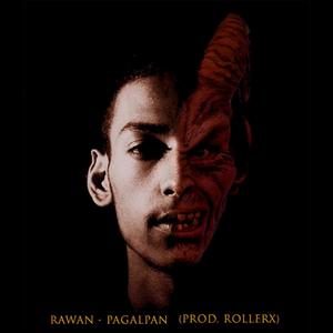 PAGALPAN(GHATTEKULO BLOOD)(feat. RAWAN) (Explicit)