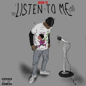 Listen To Me (Explicit)