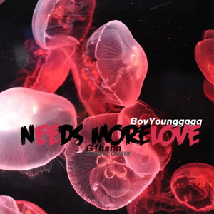 Needs MoreLove (Prod by anti social kid)