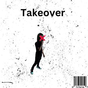 Takeover (Explicit)