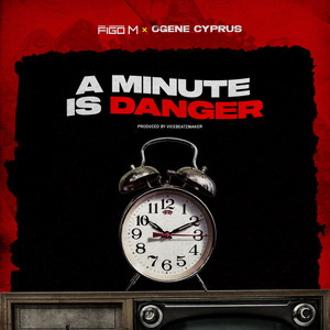 A minute is danger