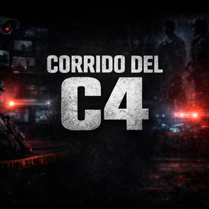 CORRIDO DEL C4