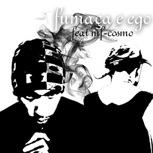 Fumaça e ego (Explicit)