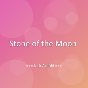 Stone of the Moon