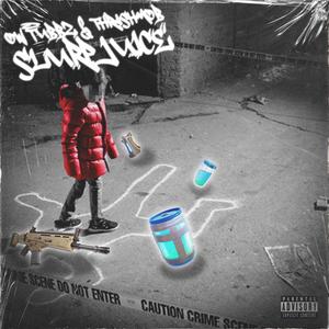 Slurp Juice (Explicit)