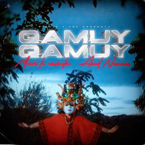 Qamuy Qamuy / Ven Ven (feat. Avril Navarro)