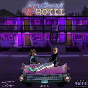 Heartbreak Hotel (Explicit)