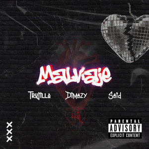 MAL VIAJE (Explicit)