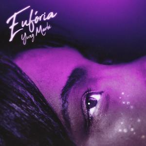 Eufória (Explicit)