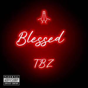 Blessed (Explicit)