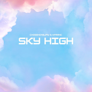 Sky High (Explicit)