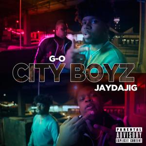 City Boyz (feat. Jaydajig) [Explicit]