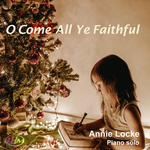 O Come All Ye Faithful