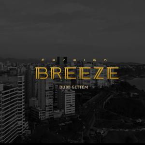 Foreign Breeze (Explicit)
