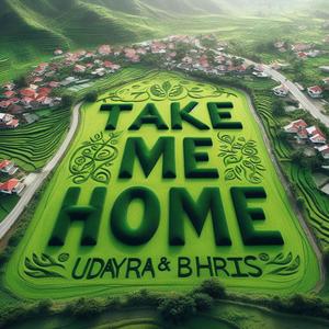 take me home (feat. Bhris) (Explicit)