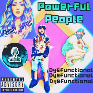 Dysfunctional (feat. shortysweets, SuperNatural & DAS) [Explicit]