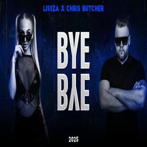 Bye Bye (feat. Lissza)