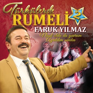 Türkülerde Rumeli, Vol. 2 (Nasıl Oldu da Yavrum Ayrıldım Senden)