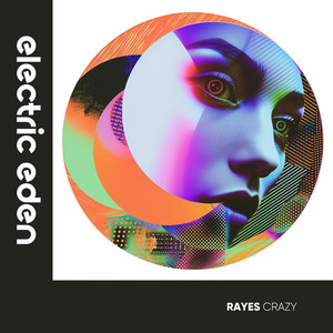 Rayes - Crazy