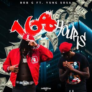 168 Hours (feat. Yung Sosa) (Explicit)