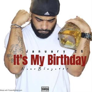 It's My Birthday (Explicit)