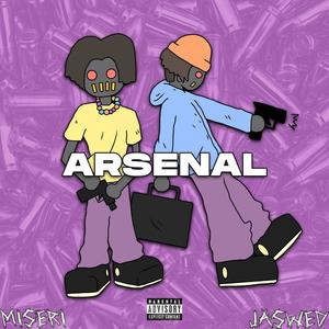 ARSENAL(feat. Jaswed) (Explicit)