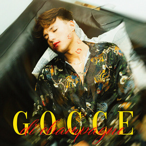 Gocce di Champagne (Explicit)