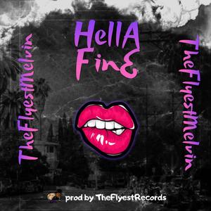 Hella Fine (west coast) (Explicit)