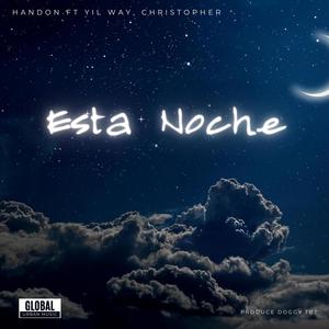 Esta noche (feat. Yil Way & Christopher)