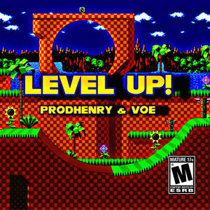LEVEL UP! (feat. Voe) (Explicit)