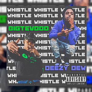 Whistle (Explicit)