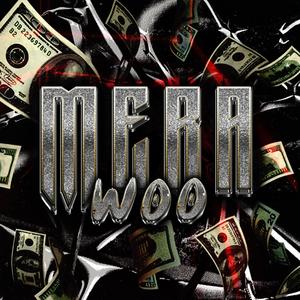 Mera Woo (Explicit)