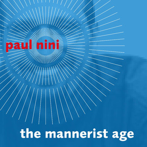 The Mannerist Age