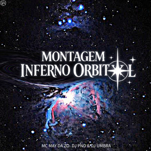 Montagem Inferno Orbital (Explicit)