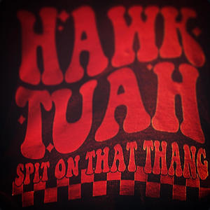 HAWK TUAH (feat. YazzyBlock, PapiCaltujo & Amouvie) (Explicit)